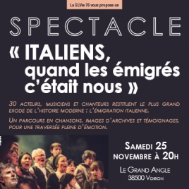 SLV76 - Spectacle "Italiens, quand les émigrés c’était nous"