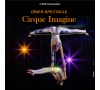 DINER SPECTACLE. CIRQUE IMAGINE. SLV 74