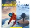 SEJOUR AMOUREUX DE LA GLISSE