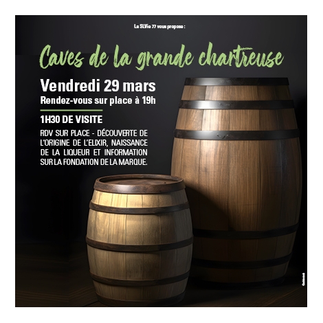 SLV77-2024- CAVES DE LA GRANDE CHARTREUSE