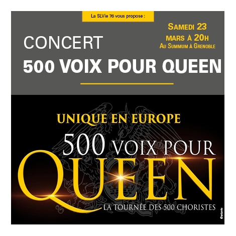 SLV 76 - CONCERT 500 VOIX POUR QUEEN 2024