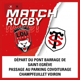 SLV76 - MATCH LOU RUGBY / TOULOUSE DEPART GRENOBLE-VOIRON-ISLE D'ABEAU