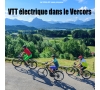 SLV80 - SORTIE VTT ELECTRIQUE DANS LE VERCORS 2024