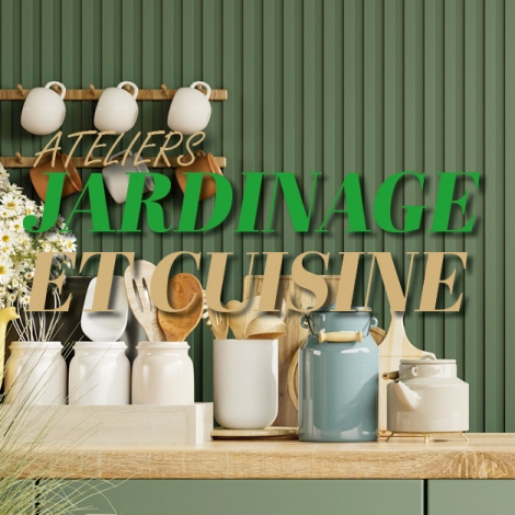 SLV78-Atelier Jardinage et cuisine