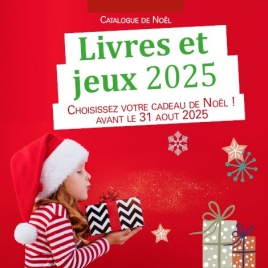 CHOIX CADEAUX DE NOEL