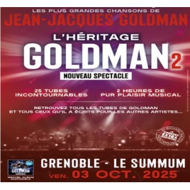SPECTACLE "L'Héritage GOLDMAN 2"