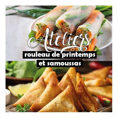 SLV75 - Ateliers Rouleaux de printemps / Samossas