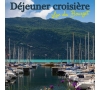 SLV 76 - DEJEUNER CROISIERE LAC DU BOURGET