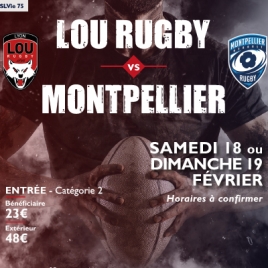 MATCH LOU RUGBY - MONTPELLIER